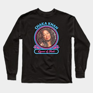 Chaka Khan Queen Of Funk Long Sleeve T-Shirt